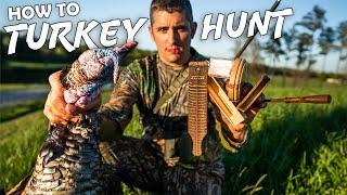 How To HUNT TURKEYS: Basics With Jay Maxwell