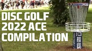 Disc Golf *ACE* (HOLE IN ONE) Compilation 2022