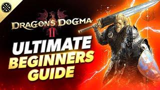 Dragon's Dogma 2 - Ultimate Beginners Guide