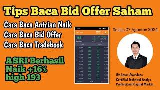 Tips Baca Bid offer Saham | Cara Baca Bid Ask Saham | Scalping Saham ASRI