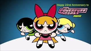 Happy 22nd Anniversary to The Powerpuff Girls Movie