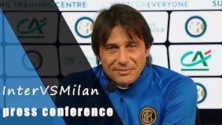 Conferenza STAMPA di Antonio CONTE (pre-match INTER-MILAN)