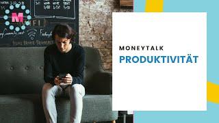 Moneytalk: Produktiver werden – was macht dein Boot wirklich schneller?