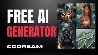 Best FREE AI Image Generator - Includes 3D Models & Objects - CGDream