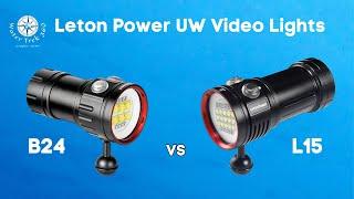 Amazon Lights - Leton Power UW Video Lights - B24 vs. L15 - One Clear Winner!