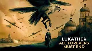 Steve Lukather - All Forevers Must End (Official Audio)