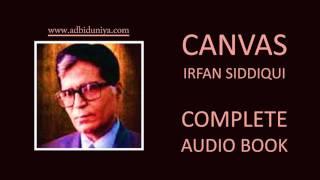 Canvas - Audio Book - Complete l Irfan Siddiqui