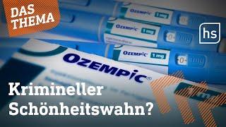 Abnehm-Mittel Ozempic: Immer mehr Rezeptfälschungen I hessenschau DAS THEMA