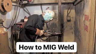 How to MIG Weld: MIG Welding 101 for Beginners