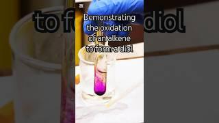 DEMONSTRATING THE OXIDATION OF AN ALKENE TO A DIOL