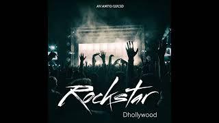 Dhollywood - Rockstar (Official Audio)