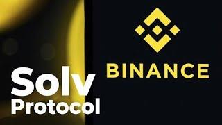 Binance Web3 x Solv Protocol 150,000 $SOLV Tokens Airdrop