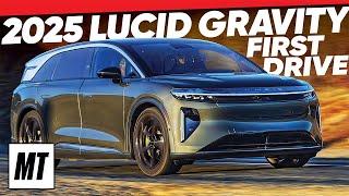 2025 Lucid Gravity First Drive: Not Just an Air SUV | Motortrend