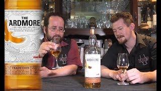 Ardmore Tradition: The Single Malt Review Episode 158