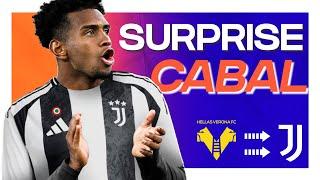 WHAT A STEAL! CABAL TO JUVE MOVING TO FINAL STAGES!! 