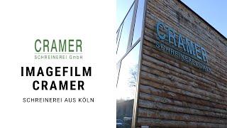 Schreinerei aus Köln: Cramer GmbH (2018) [Imagefilm]