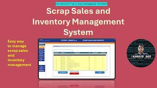 MICROSOFT ACCESS DATABASE: SCRAP SALES AND INVENTORY MANAGEMENT SYSTEM