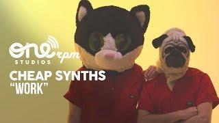 Cheap Synths - Work!! || ONErpm Studios