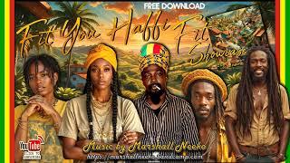 Fit You Haffi Fit Riddim (Marshall Neeko 2024) Featuring Junior Reid & The Marshall Camp All Stars