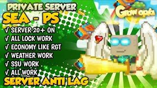 NEW GTPS | SEA - PS | ECONOMY LIKE RGT | ALL WORK | SERVER ANTI LAG #growtopiaprivateserver #gtps