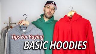 Tips For Buying Hoodies In 2022 - Best Basic Sweatshirts For Casual Outfits