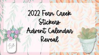 2022 Advent Calendar Reveal | Fern Creek Stickers