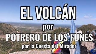 ELVOLCAN | POTRERO DE LOS FUNES | Cuesta del Mirador | en moto por Argentina