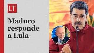 Maduro responde a Lula por temor a 'baño de sangre': "Que se tome una manzanilla"