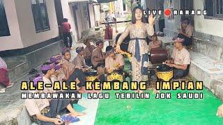 ALE-ALE KEMBANG IMPIAN‼️MEMBAWAKAN LAGU TEBILIN JOK MALAYSIA‼️