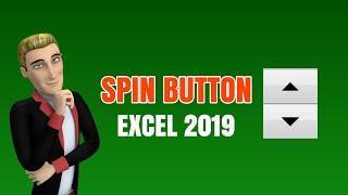 SPIN BUTTON in Excel 2019