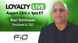 Loyalty360 Loyalty Live | Ravi Srinivasan, Group FiO