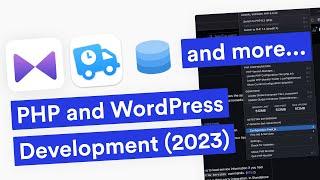 BEST PHP and WordPress Development Workflow in 2023