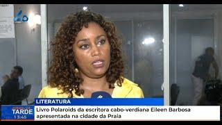 Livro Polaroids da escritora cabo-verdiana Eileen Barbosa apresentada na cidade da Pria