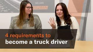 Top four requirements to become a truck driver