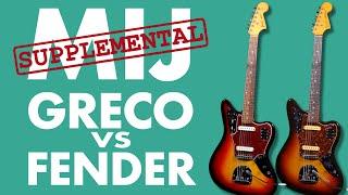 MIJ Supplemental #1: Greco JG700 vs Fender Japan Jaguar!