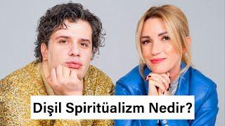 Dişil Spiritüalizm — SoberCast