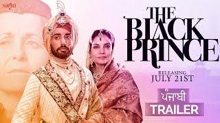 The Black Prince (Punjabi Trailer) | Satinder Sartaaj | Rel. 21st July | New Punjabi Movies 2017