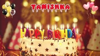 TANISHKA Happy Birthday Song – Happy Birthday to You