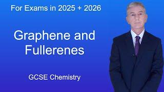 GCSE Chemistry Revision "Graphene and Fullerenes"