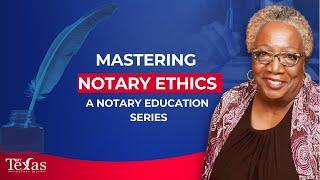 Mastering Notary Ethics: A Guide to Excellence and Integrity