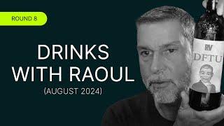  Drinks with Raoul: Will the Boring Zone Last Forever?