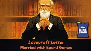 Lovecraft Letter Review - with Married with Board Games