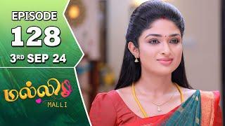 Malli Serial | Episode 128 | 3rd Sep 2024 | Nikitha | Vijay | Saregama TV Shows Tamil