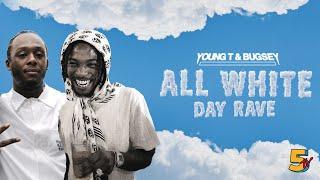 Young T & Bugsey - All White Day Rave | 5TV Episode 1