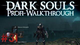 Dark Souls Profi Walkthrough #31 | Ruinen von Neu Londo