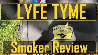Lyfe Tyme Smoker Review