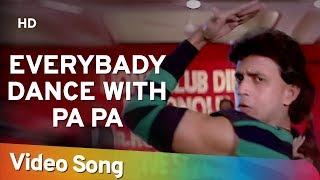 Everybody Dance With Pa | Dance Dance Song | Mithun Chakraborty | Shakti Kapoor | Bappi Lahiri