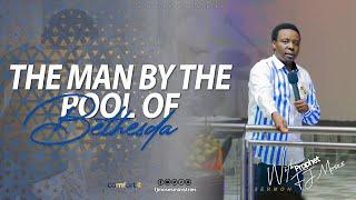 THE MAN BY THE POOL OF BETHESDA || SERMON 29.03.2024 || PROPHET FJ MOSES