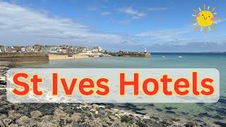 Where to Stay in St Ives Cornwall - Hidden Gems Revealed!