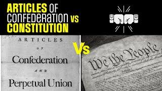 Articles of Confederation vs Constitution: 6 Key Differences You Need to Know